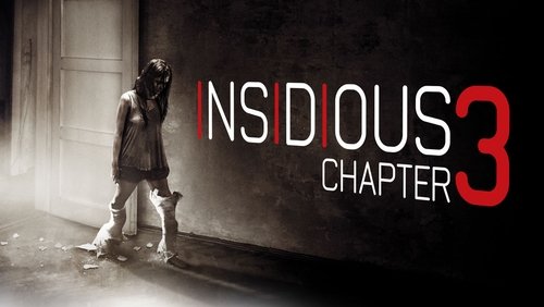 Insidious: Chapter 3 - Quỷ Quyệt 3 - Hình 1
