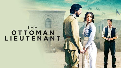 The Ottoman Lieutenant - Sĩ Quan Ottoman - Hình 4