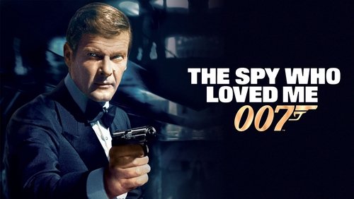 007: The Spy Who Loved Me - Điệp Viên 007: Điệp Viên Người Yêu Tôi - Hình 1