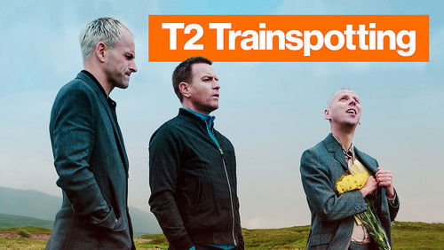 T2 Trainspotting - Lối Sống Trụy Lạc 2 - Hình 3