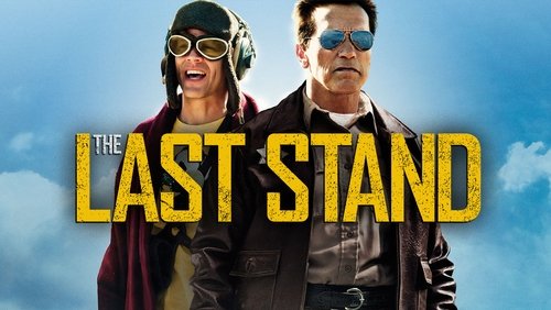 The Last Stand - Chốt Chặn Cuối Cùng - Hình 2