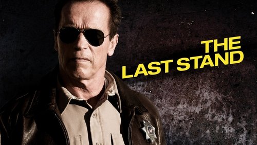 The Last Stand - Chốt Chặn Cuối Cùng - Hình 4