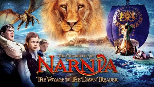 The Chronicles of Narnia: The Voyage of the Dawn Treader - Biên Niên Sử Narnia 3: Hành Trình Trên Tàu Dawn Treader - Hình 2