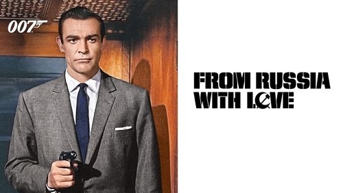 007: From Russia with Love - <a class='seoclass' href='/phim/007-from-russia-with-love-19' title='Xem phim Điệp Viên 007: Tình Yêu Đến Từ Nước Nga'>Điệp Viên 007: Tình Yêu Đến Từ Nước Nga</a> - Hình 1