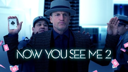 Now You See Me 2 - Phi Vụ Thế Kỉ 2 - Hình 3