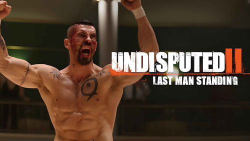 Undisputed 2: Last Man Standing - Quyết Đấu 2: Kẻ Đứng Cuối Cùng - Hình 3