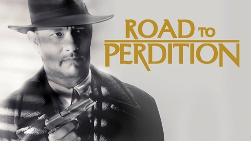 Road to Perdition - Con Đường Diệt Vong - Hình 2