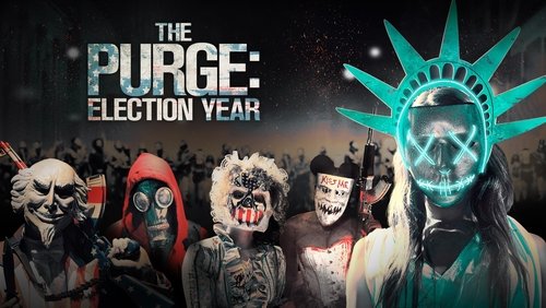 The Purge: Election Year - Ngày Thanh Trừng 3: Năm Bầu Cử - Hình 2